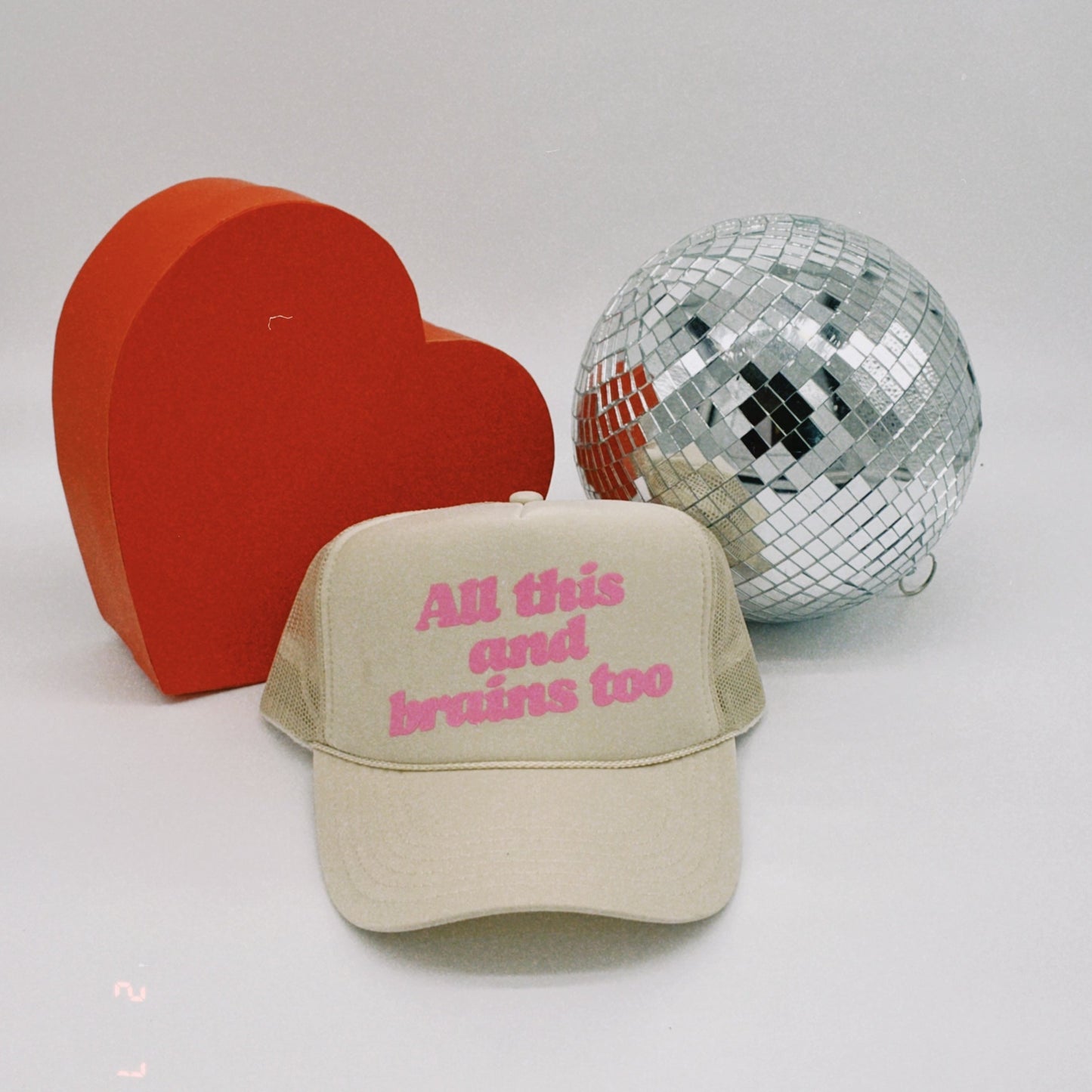 All this and Brains Too Trucker Hat