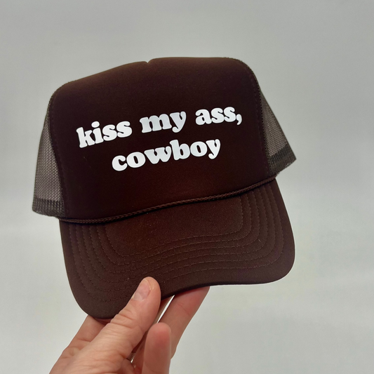 Kiss My Ass Cowboy Trucker Hat